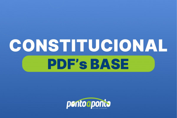 Constitucional - PDFs base