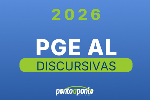 Discursivas PGE-AL Pós-edital - NOVAS RODADAS