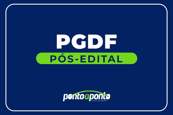 PGDF Pós Edital