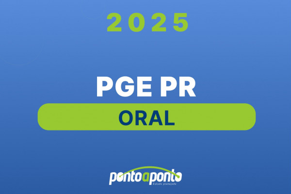 PGE PR - Prova Oral