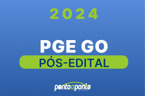 PGE-GO Pós-Edital