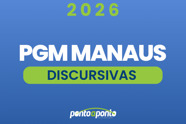 Discursivas PGM Manaus