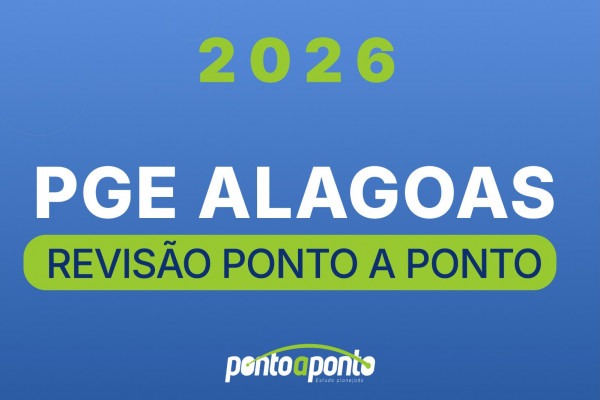 PGE Alagoas - Revisão Ponto a Ponto