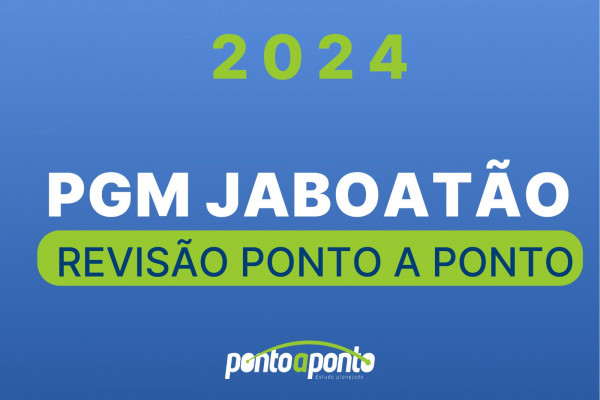 PGM Jaboatão - Revisão Ponto a Ponto