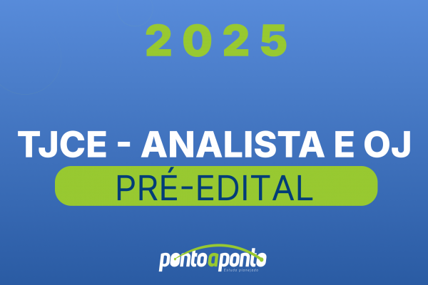 TJCE Pré-edital - Analista e OJ